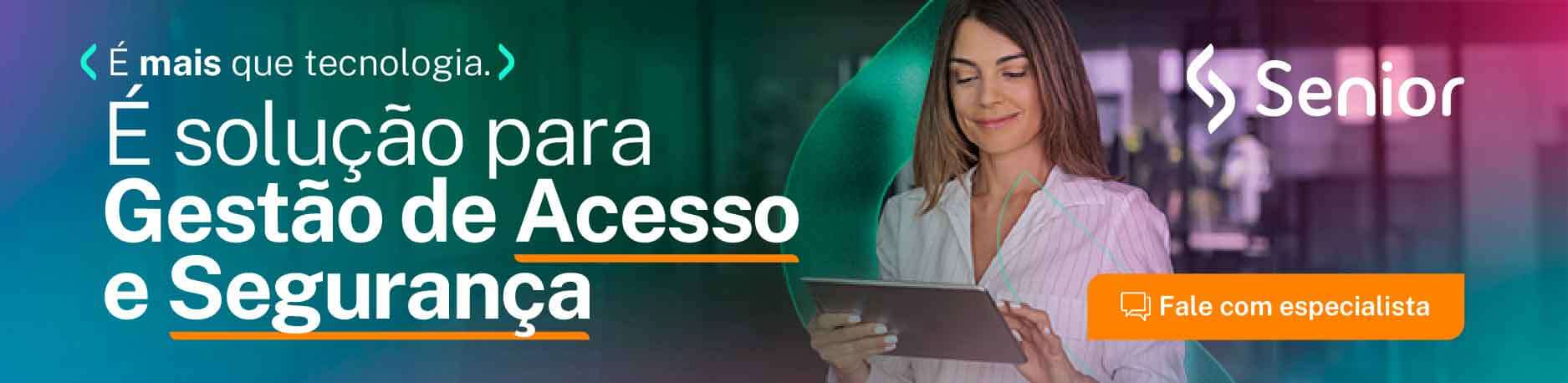 Gestão de Acesso e Segurança - Software de controle de acesso