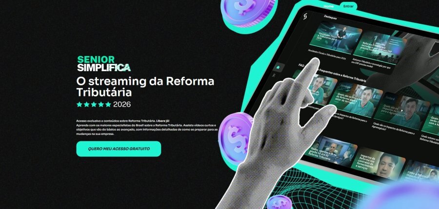 Banner apresentando home do Senior Simplifica, streaming da Reforma Tributária
