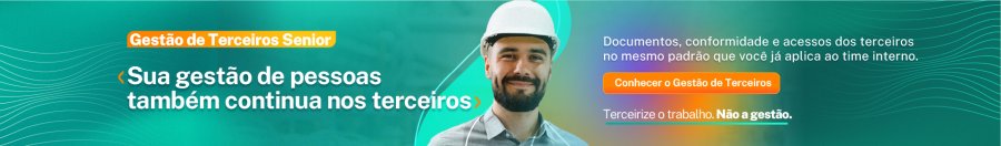 Banner apresentando sistema de Gestão de Terceiros da Senior, que auxilia na gestão de pessoas