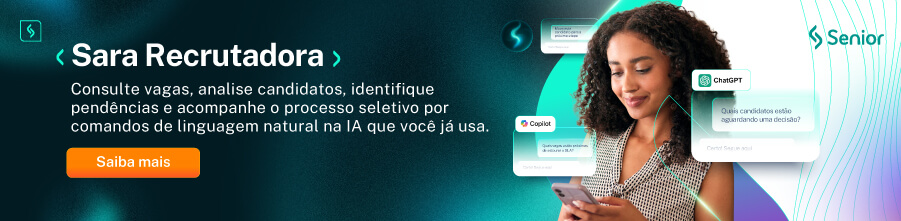 Banner apresentando Sara Recrutadora, agente de IA da Senior que auxilia no processo seletivo